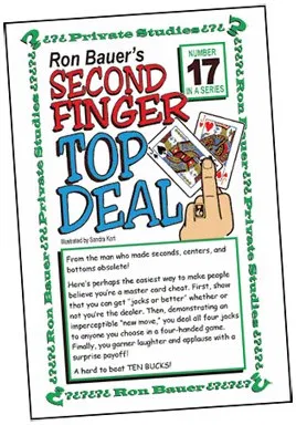 Ron Bauer Series: #17 - Second Finger Top Deal