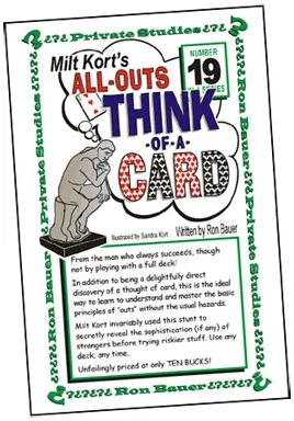 Ron Bauer Series: #19 - Milt Kort's All Outs Think of a Card Milt