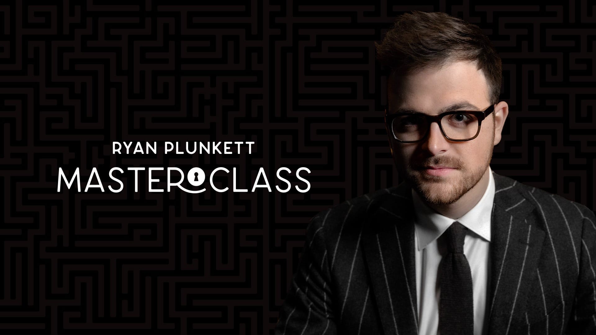 Ryan Plunkett Masterclass