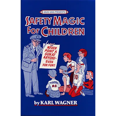 Safety Magic For Children