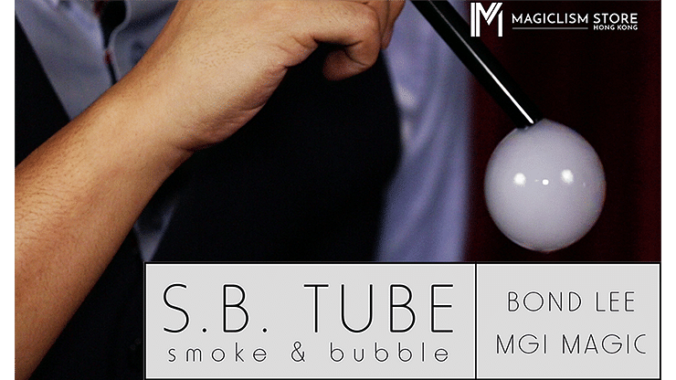 S.B. Tube - magic