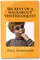 Secrets of a Walk About Ventriloquist