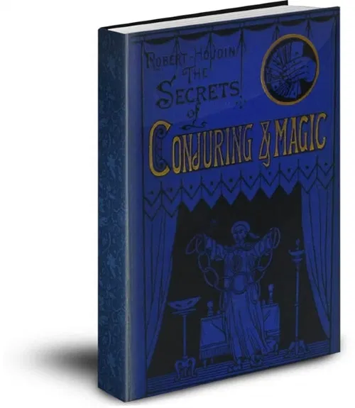 Secrets of Conjuring and Magic