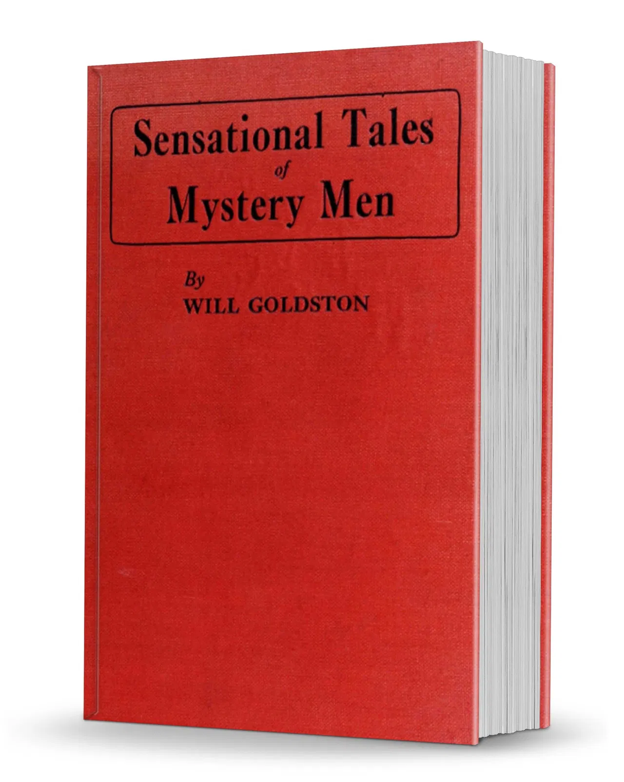 Sensational Tales of Mystery Men