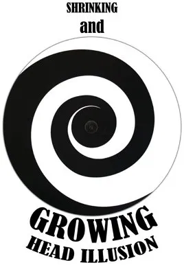 Shrinking and Growing Head Illusion
