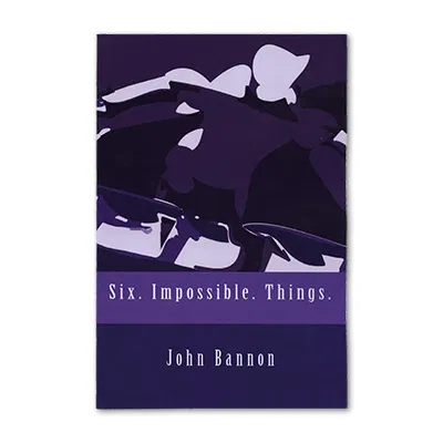 Six. Impossible. Things