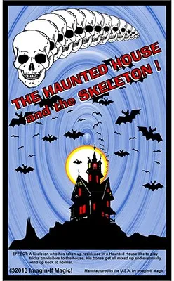 Skeleton and the Haunted House