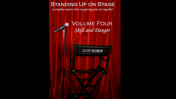Standing Up on Stage Volume 4 Feats of Skill and Danger - magic