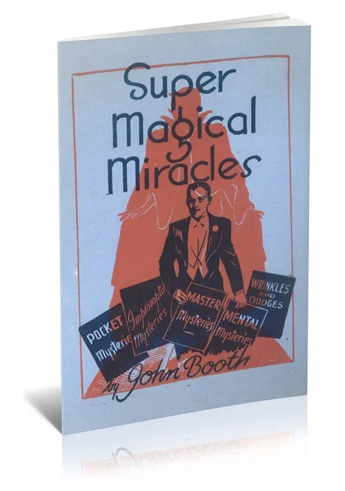 Super Magical Miracles