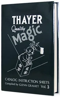 Thayer Quality Magic Volume 3