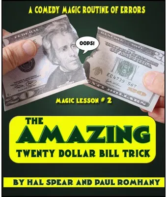 The Amazing Twenty Dollar Bill Trick