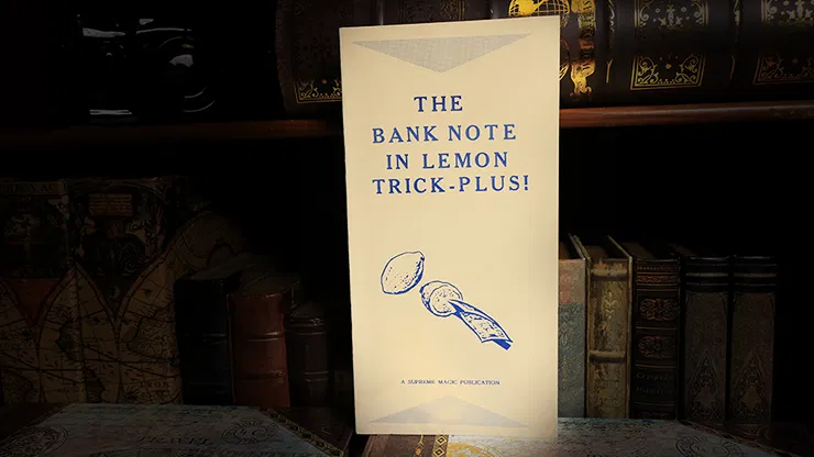 The Bank Note in Lemon Trick - image 1