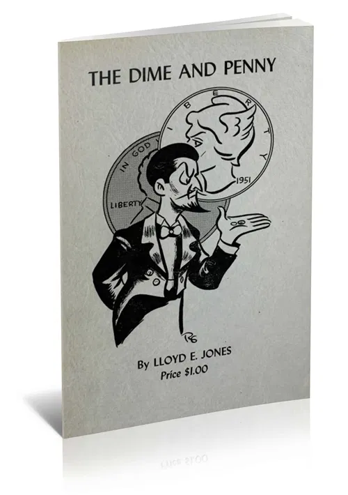 The Dime and Penny