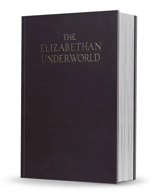 The Elizabethan Underworld