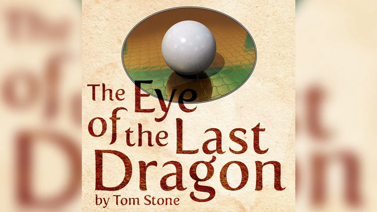 The Eye of the Last Dragon