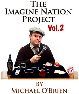 The Imagine Nation Project Volume 2 Vanishing Inc Magic Shop