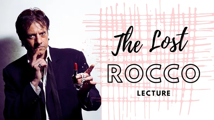 The Lost Rocco Lecture