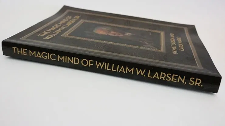 The Magic Mind of William W. Larsen - image 4