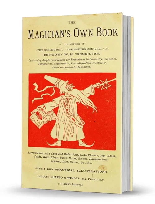 The Magicians Own Book