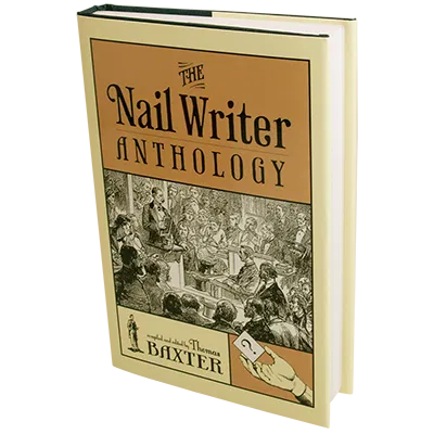 The Nail Writer Anthology (Revised)
