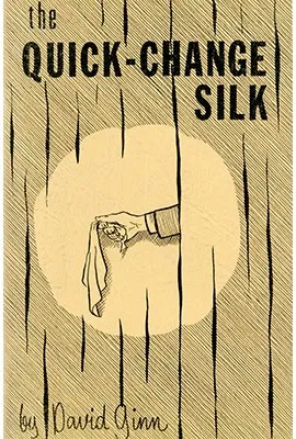 The Quick Change Silk