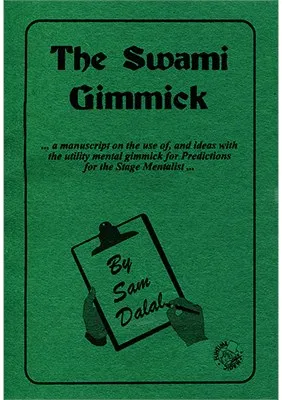 The Swami Gimmick