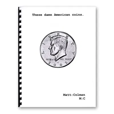 These Damn American Coins