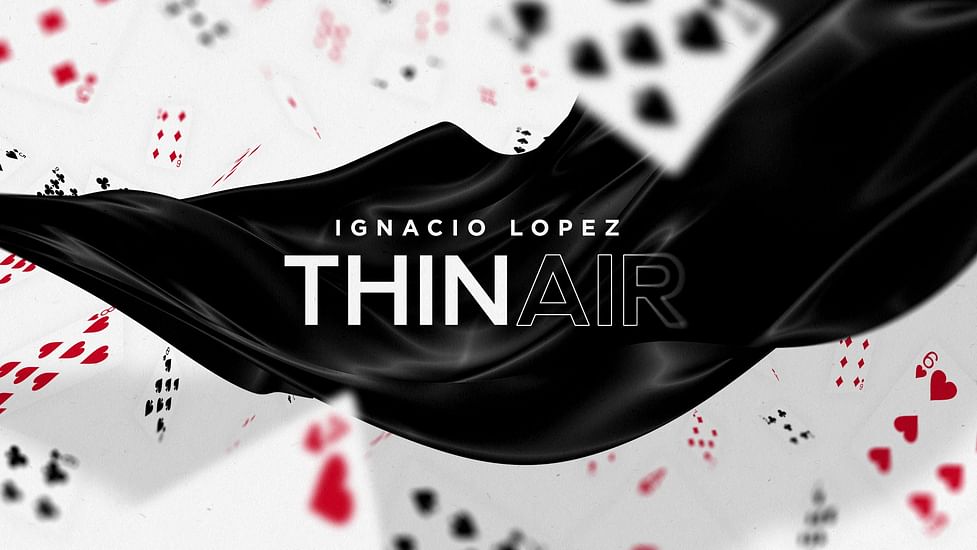 Thin Air (Ignacio López) - Ignacio López - Vanishing Inc. Magic shop