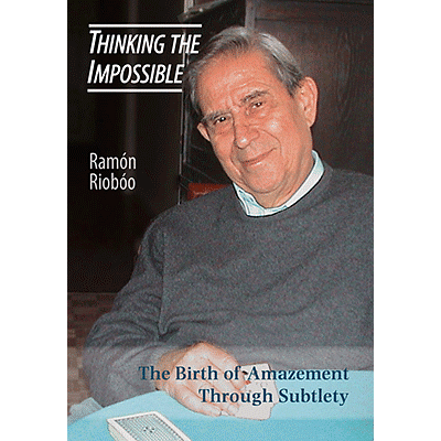 Thinking The Impossible - Ramon Rioboo - Vanishing Inc. Magic shop