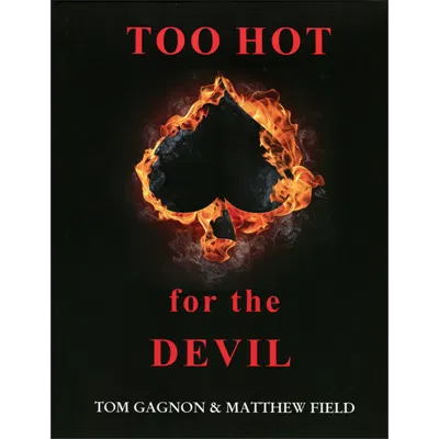 Too Hot For The Devil