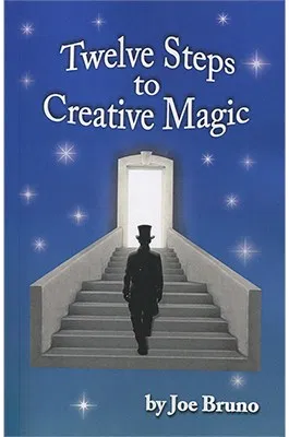 Twelve Steps to Creative Magic