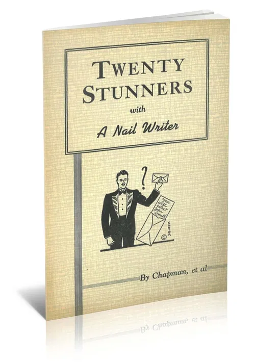 Twenty Stunners with a Nail Writer
