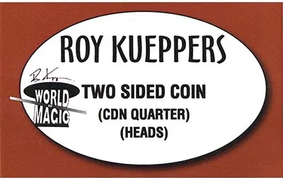 Double Sided - Canadian Quarter (Heads | Kueppers)