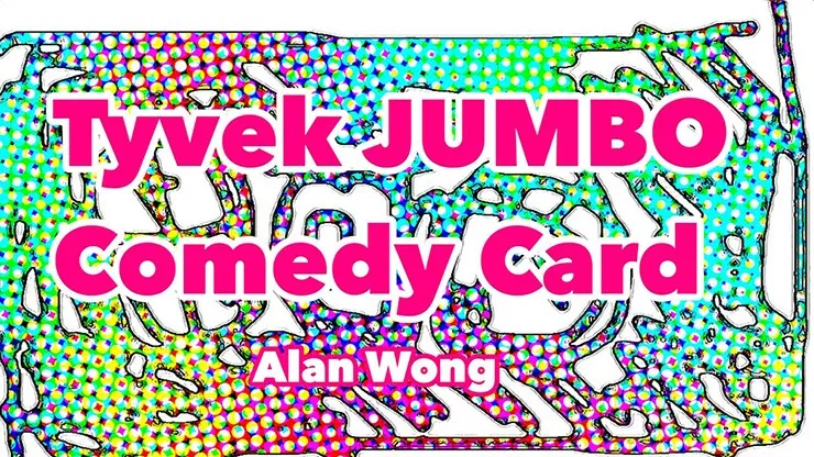 Jumbo Tyvek Comedy Card