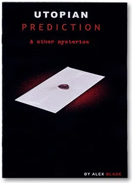 Utopian Prediction And Other Mysteries