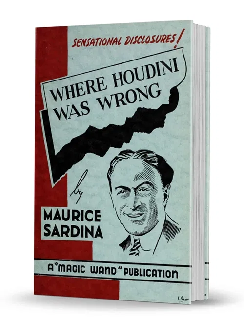 Where Houdini Was Wrong