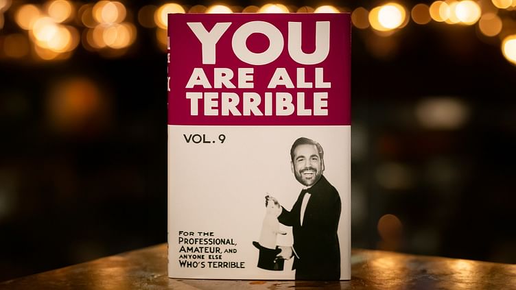 You Are All Terrible - magic