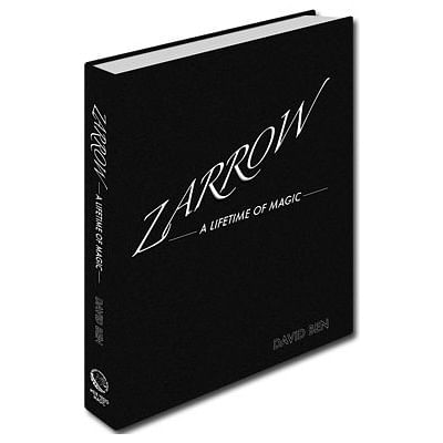 Zarrow: A Lifetime of Magic