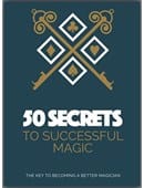 50 Secrets to Successful Magic Book