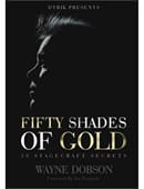 50 SHADES OF GOLD - 50 Stagecraft Secrets Book