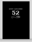 52 by Scott Alexander Book