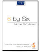 6 by Six Trick