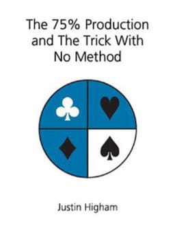The 75% Production and The Trick With No Method Book
