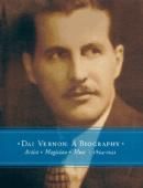 Dai Vernon: A Biography Book
