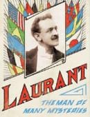Laurant: Man of Many Mysteries Book