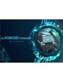 A Forced Thought Video download