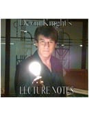 A Knight of Magic Devin Knight's 2009 Lecture Tour Notess Book