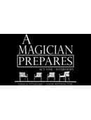 A Magician Prepares: Act One - Interviews Trick
