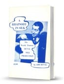 A Rhapsody in Silk Ebook