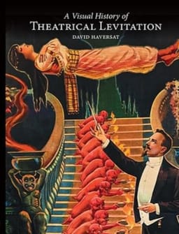 A Visual History of Theatrical Levitation Book